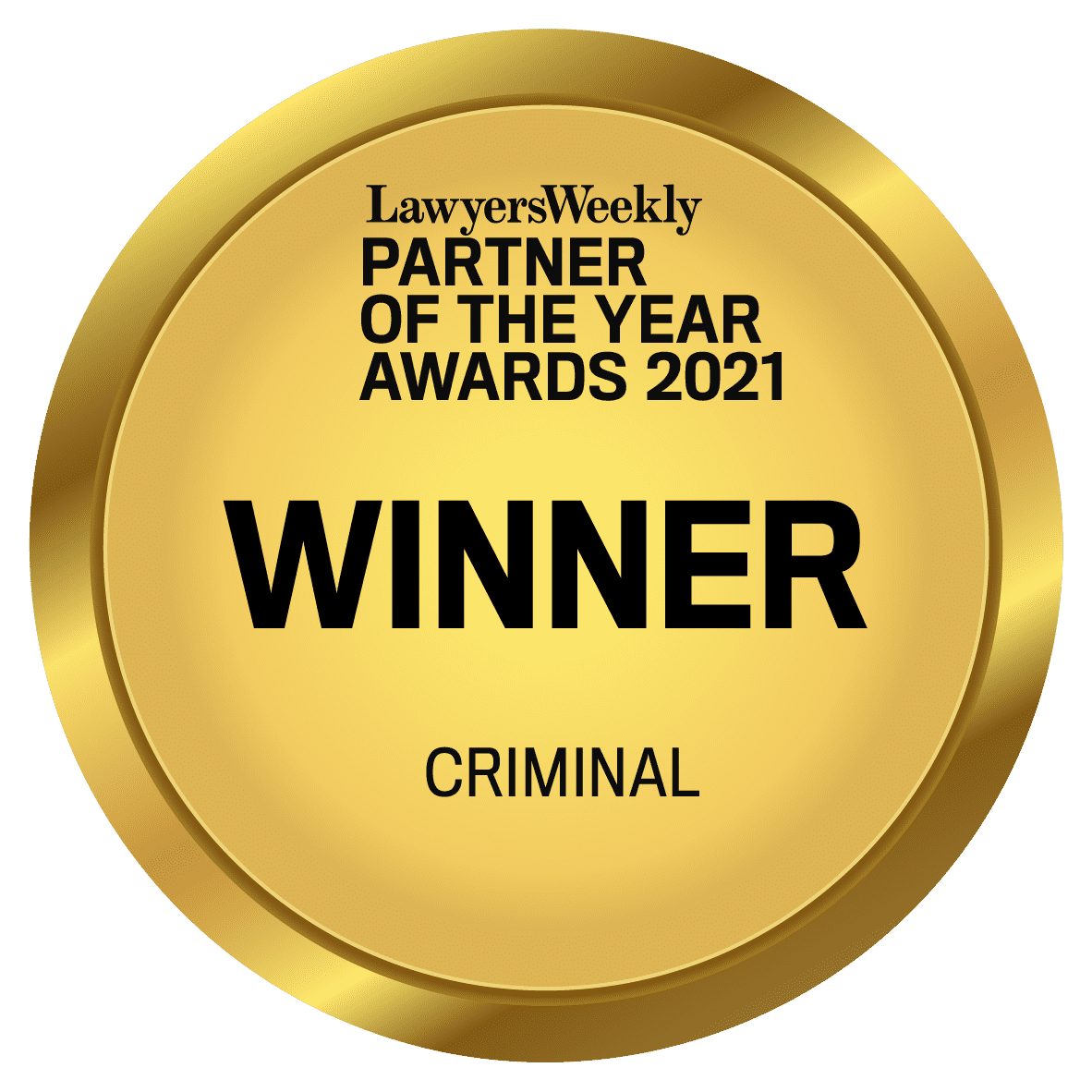 WINNER Lawyers Weekly Partner Of The Year Criminal Law 2021